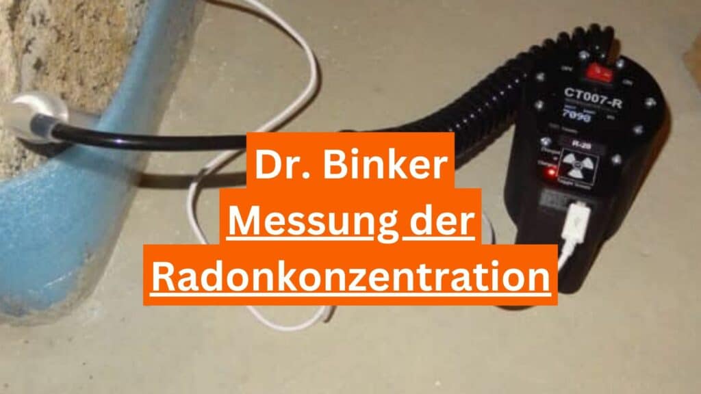 Messung der Radonkonzentration - Dr. Binker