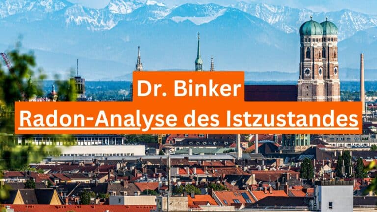 Radon-Analyse des Istzustandes - Dr. Binker