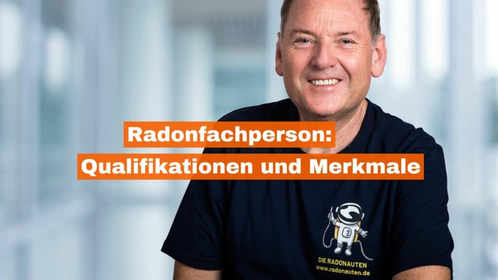 Radonfachperson Qualifikationen und Merkmale