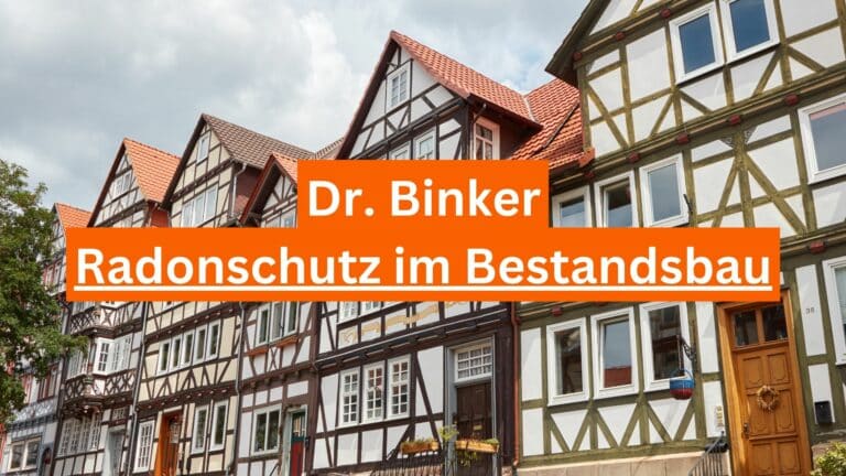 Radonschutz im Bestandsbau - Dr. Binker